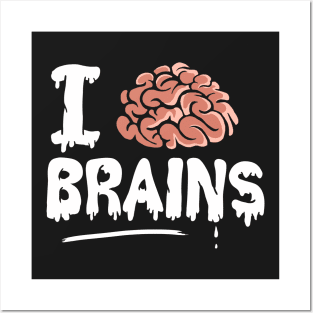 I Love Brains, Halloween Teacher Posters and Art